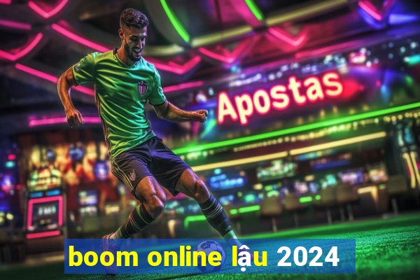 boom online lậu 2024