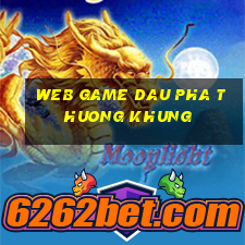 web game dau pha thuong khung