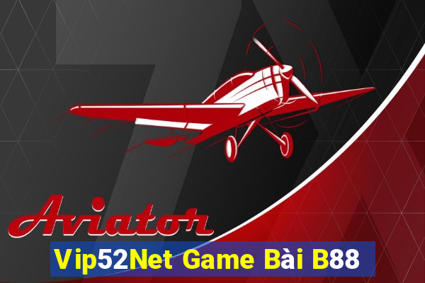 Vip52Net Game Bài B88