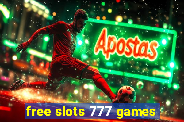 free slots 777 games