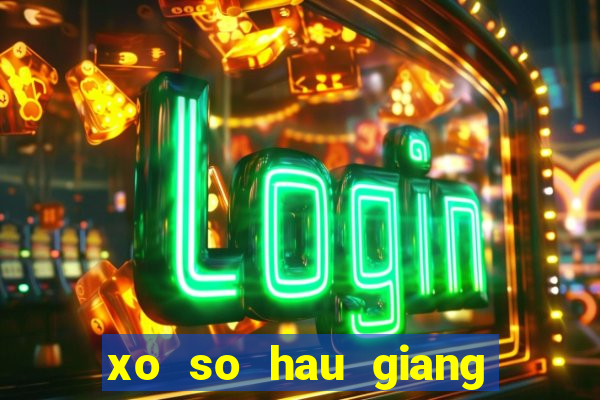 xo so hau giang 24 2