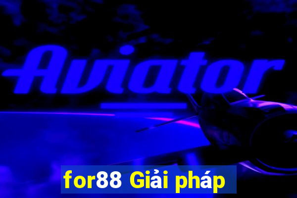 for88 Giải pháp