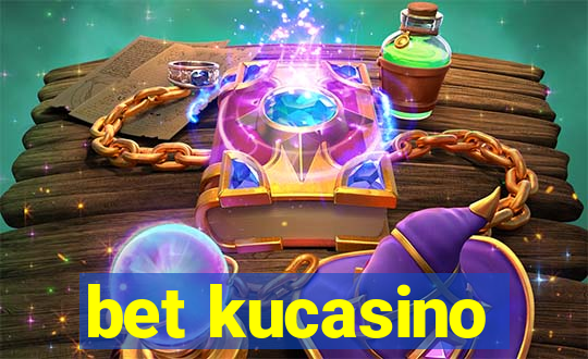 bet kucasino