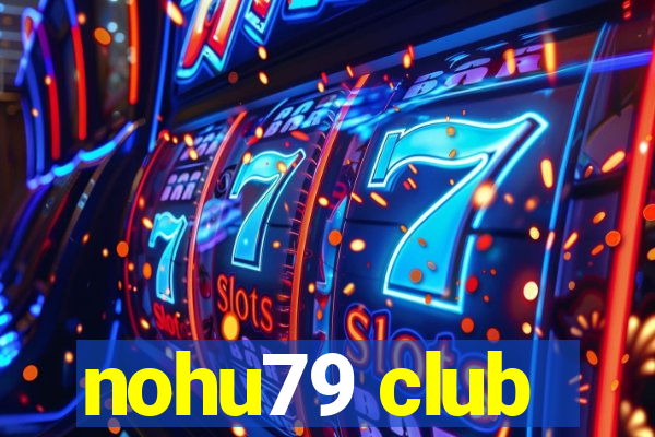 nohu79 club