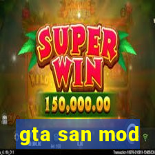 gta san mod