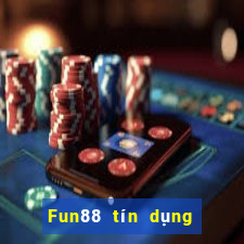 Fun88 tín dụng xổ số