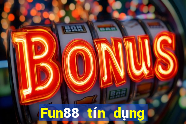 Fun88 tín dụng xổ số