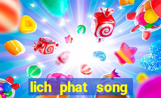 lich phat song tren kenh vtv3 hom nay