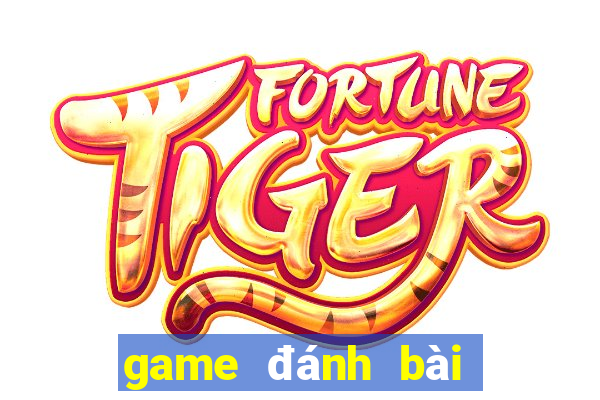 game đánh bài tiến lên miền nam trực tuyến