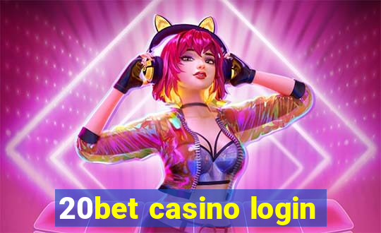 20bet casino login