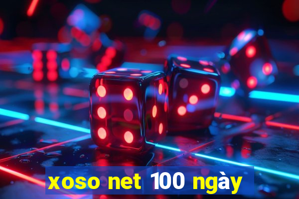 xoso net 100 ngày