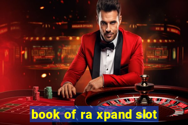 book of ra xpand slot