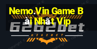 Nemo.Vin Game Bài Nhất Vip