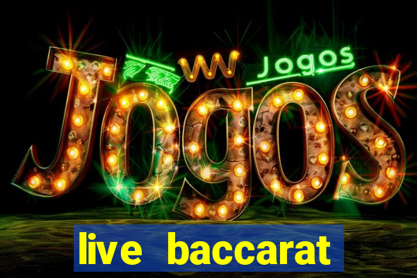 live baccarat casino sites