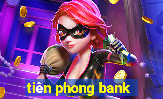 tiên phong bank