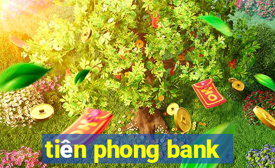 tiên phong bank