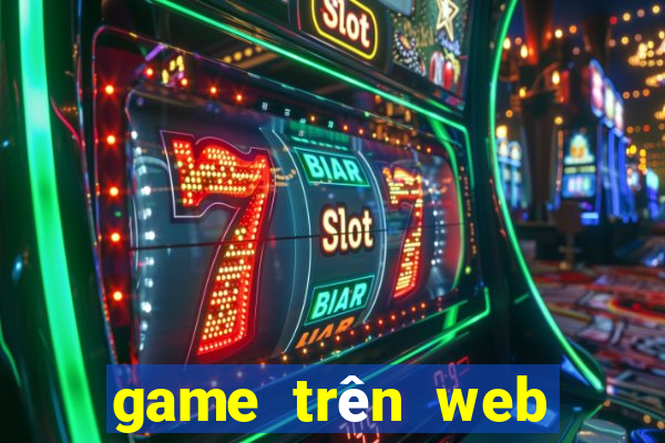 game trên web chơi cùng bạn