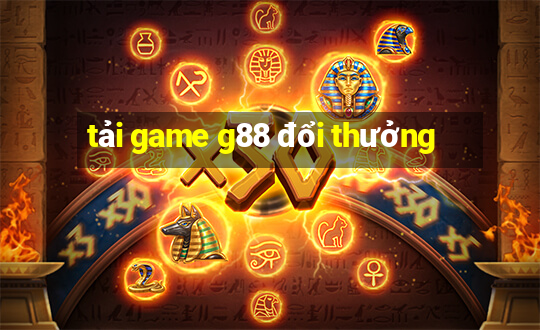 tải game g88 đổi thưởng