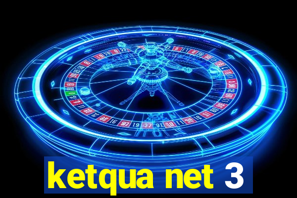 ketqua net 3