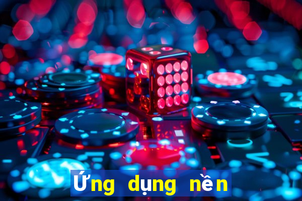 Ứng dụng nền tảng số 6