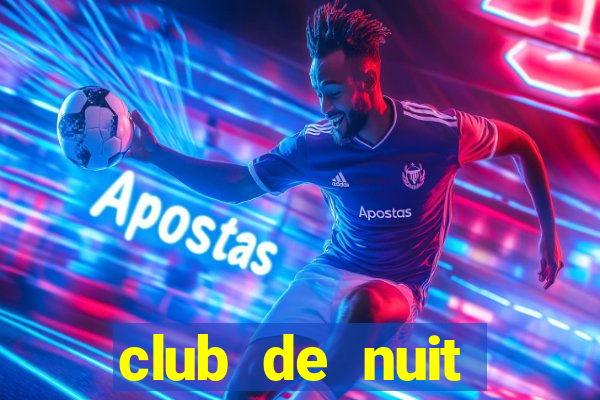 club de nuit milestone man