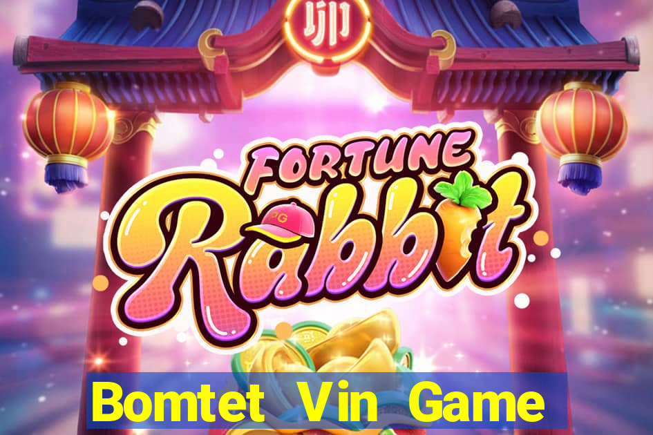 Bomtet Vin Game Bài 3C