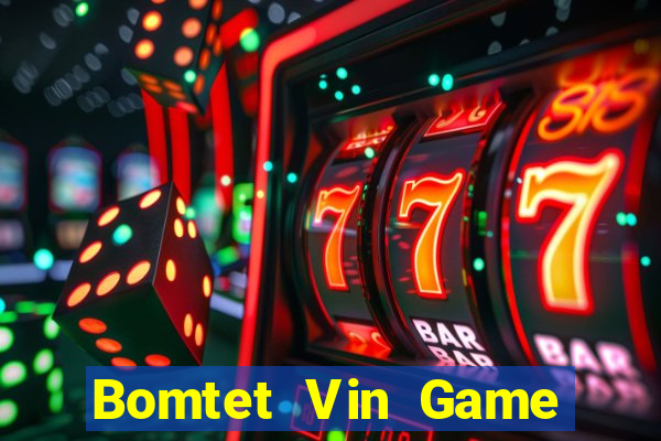 Bomtet Vin Game Bài 3C