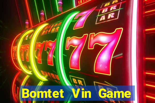 Bomtet Vin Game Bài 3C