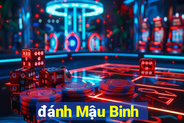 đánh Mậu Binh