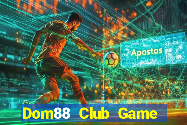 Dom88 Club Game Bài 789