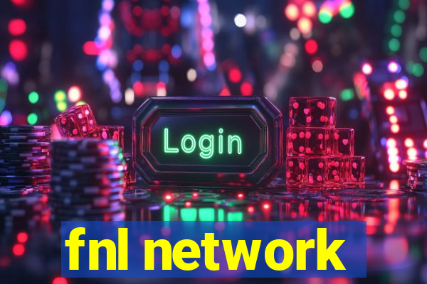 fnl network