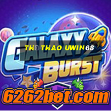 Thể Thao Uwin68