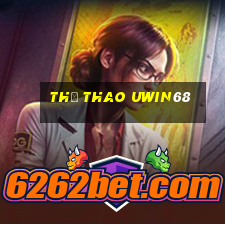 Thể Thao Uwin68