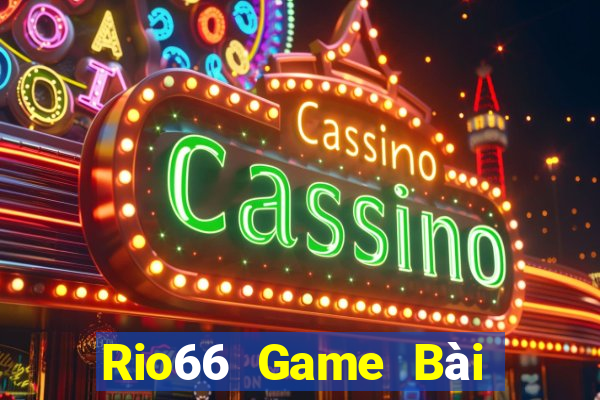 Rio66 Game Bài Uno Miễn Phí