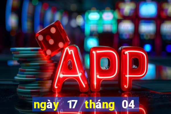 ngày 17 tháng 04 xổ số miền nam