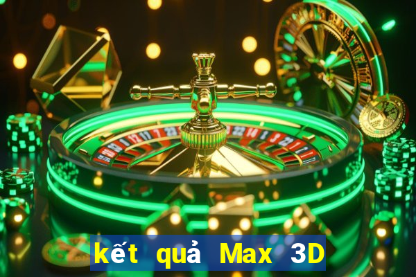 kết quả Max 3D pro ngày 11