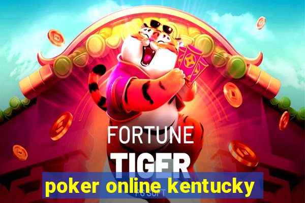 poker online kentucky