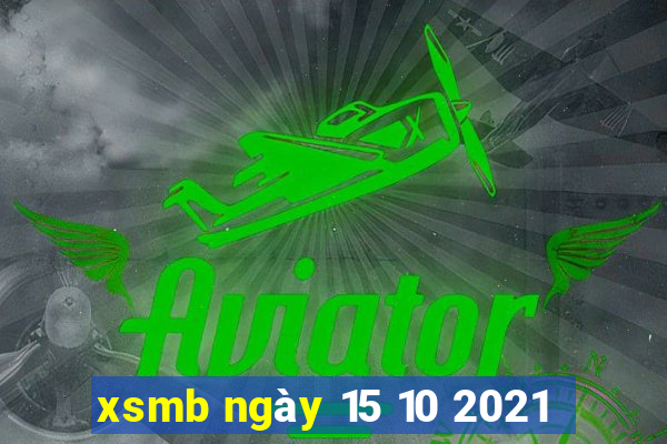 xsmb ngày 15 10 2021