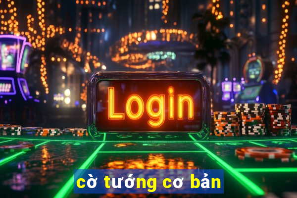 cờ tướng cơ bản