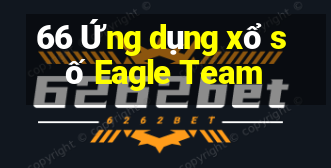 66 Ứng dụng xổ số Eagle Team