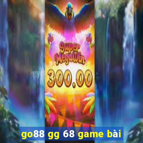 go88 gg 68 game bài