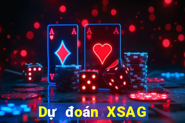 Dự đoán XSAG ngày 30