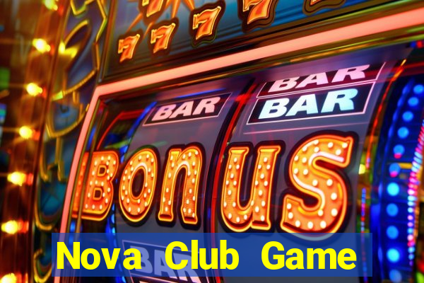 Nova Club Game Bài Iwin