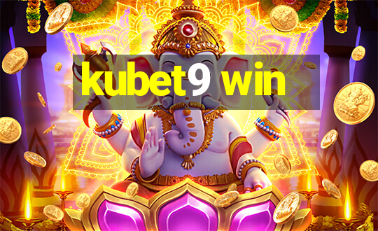 kubet9 win