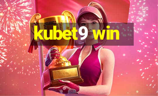 kubet9 win