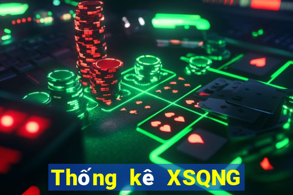 Thống kê XSQNG ngày 30