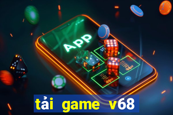 tải game v68 club ios