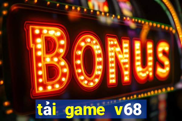 tải game v68 club ios