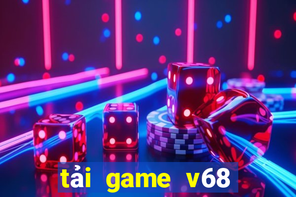 tải game v68 club ios