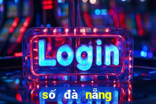 số đà nẵng hôm qua